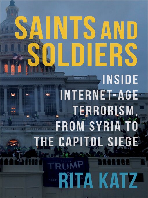 Title details for Saints and Soldiers by Rita Katz - Available